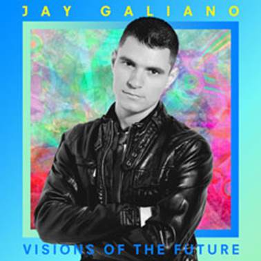 Jay Galiano pone a la venta «Visions of the future», su primer single