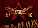Debaho Band y el rock sureño apetecible de ‘Basado en hechos reales’