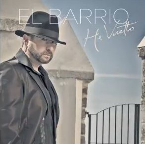 El Barrio, su single «He vuelto» bate récords en Youtube