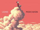 Lichis publica Modo Avión, su nuevo disco en solitario