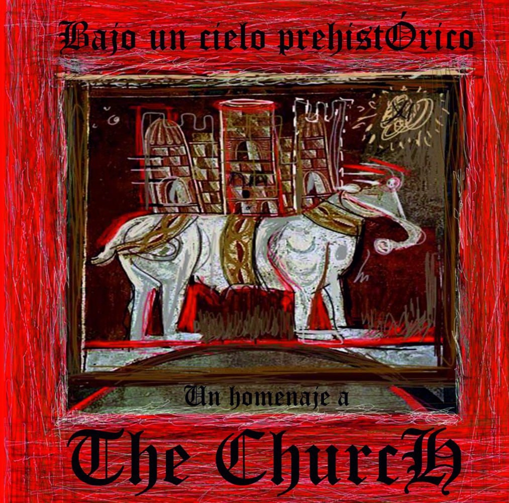 «Bajo un cielo prehistórico», disco de tributo a The Church