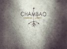 Chambao, comentamos «Camino libre» , su nuevo single