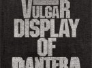 A vulgar display of Pantera, primera biografía autorizada del grupo, a la venta en septiembre