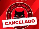 Los Suaves cancelan su concierto de regreso a los escenarios