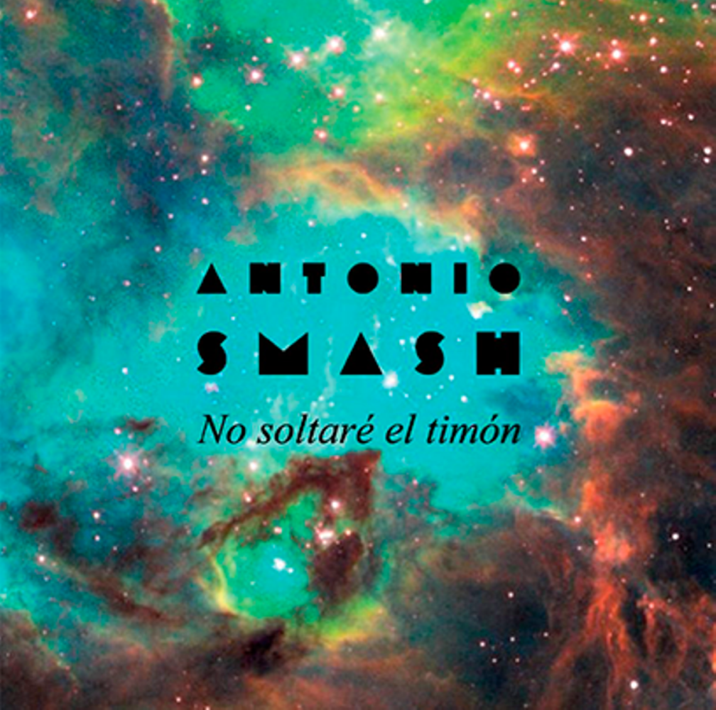 Antonio Smash edita No soltaré el timón, su nuevo disco