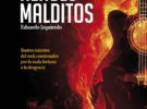 Héroes Malditos, un interesante libro de Eduardo Izquierdo