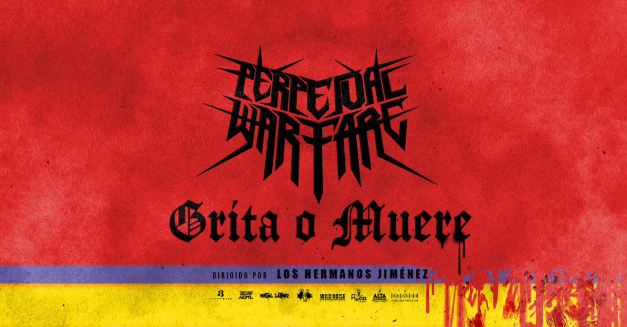 Perpetual Warfare lanzan «Grita o muere», puro thrash metal colombiano