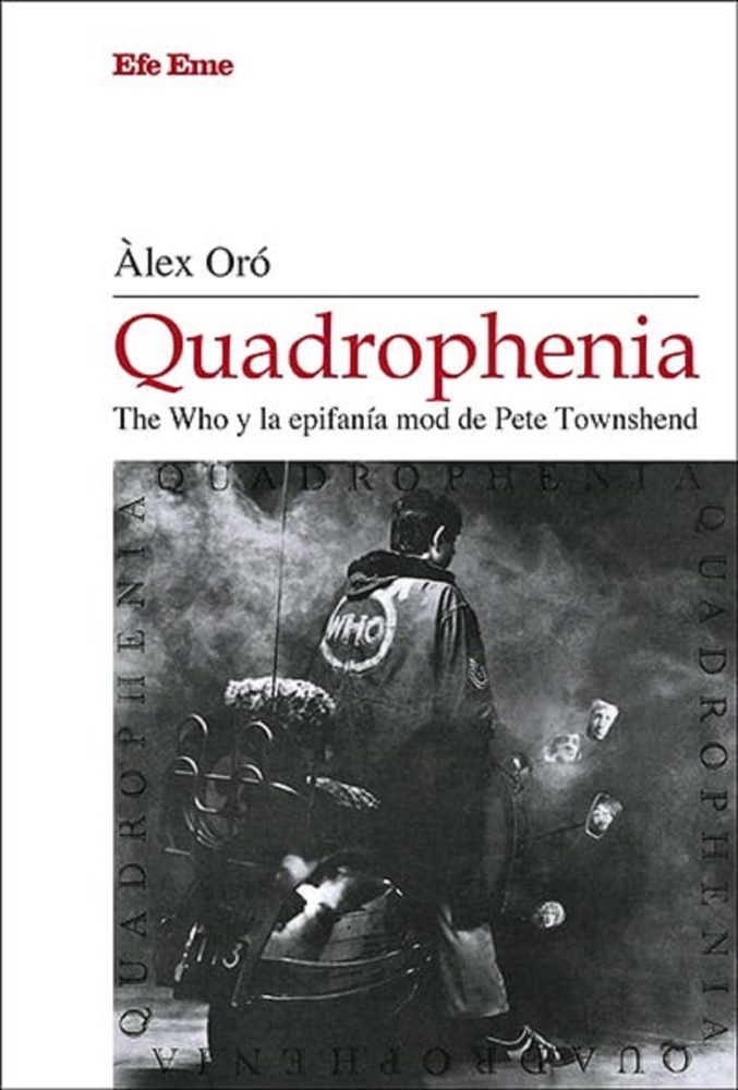 Àlex Oró publica su libro sobre Quadrophenia