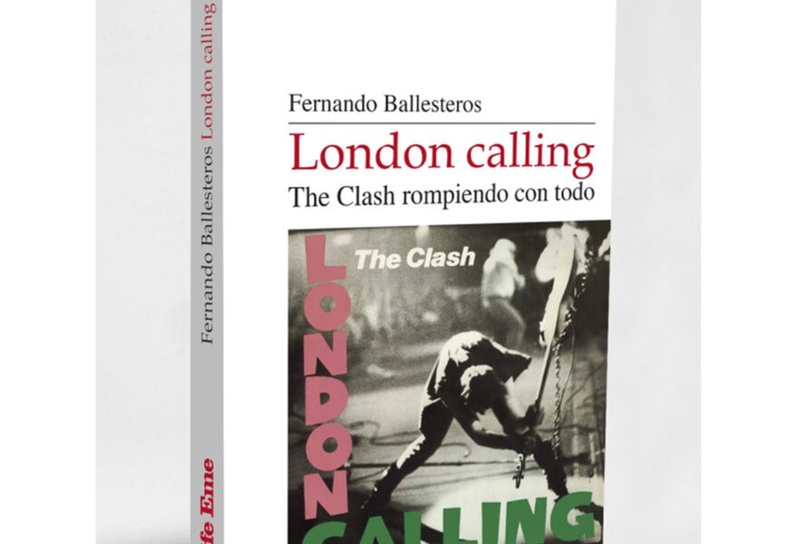 Fernando Ballesteros nos cuenta las claves de London Calling, The Clash rompiendo con todo