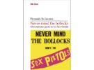 Fernando Ballesteros – Never mind the bollocks (reseña de Kike G. Caamaño)
