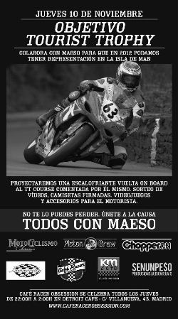 Fiesta en apoyo a Antonio Maeso para el TT 2012