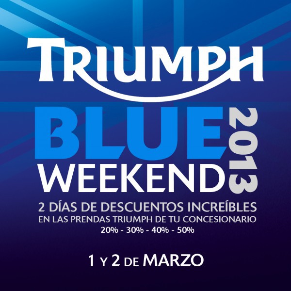 Triumph y sus Blue Friday 2013