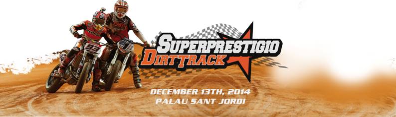 Entradas a la venta para la 2ª edición de Superprestigio Dirt Track