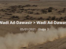 Dakar 2021: Etapa 3: Wadi Ad-Dawasir > Wadi Ad-Dawasir