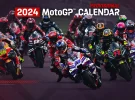 Calendario provisional del Mundial de MotoGP para 2024