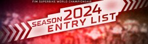 Lista provisional de pilotos inscritos para el Mundial SBK 2024