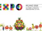 2015 es el año de la Exposición Universal en Milán