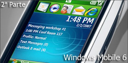 El nuevo Windows Mobile 6 (2ª parte)