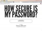 Comprueba la seguridad de tu contraseña con How Secure Is My Password