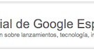 Google ya tiene blog oficial y Chrome Web Store en español