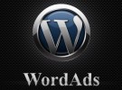 WordPress.com estrena WordAds, su nuevo sistema de publicidad