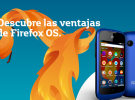 Firefox OS llega a España con el ZTE Open de Movistar