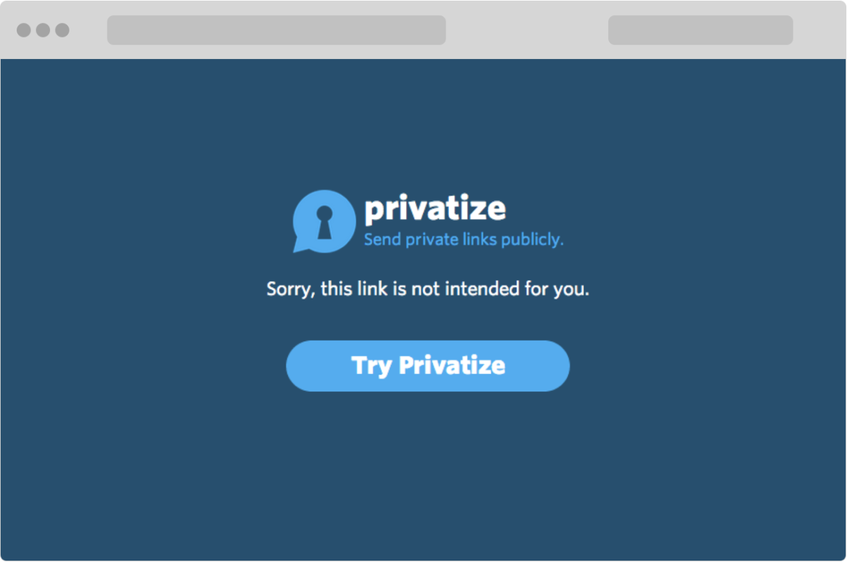 Privatize nos permite decidir qué usuarios pueden ver los enlaces que compartimos en Twitter