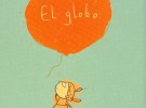 Cuentos para bebés: El Globo